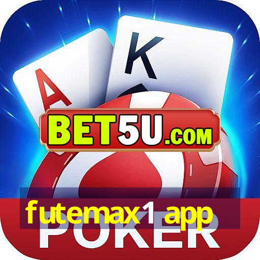 futemax1 app